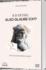 Cover-Bild Ich denke, also glaube ich?