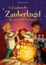 Cover-Bild Im Zeichen der Zauberkugel 3: Der ägyptische Zankzauber