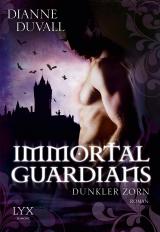 Cover-Bild Immortal Guardians - Dunkler Zorn