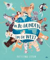 Cover-Bild In 80 Hunden um die Welt