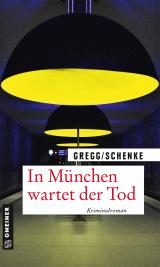 Cover-Bild In München wartet der Tod