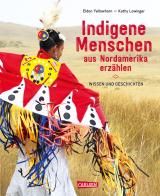 Cover-Bild Indigene Menschen aus Nordamerika erzählen
