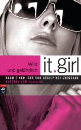 Cover-Bild It Girl - Wild und gefährlich