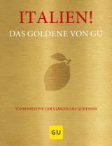 Cover-Bild Italien! Das Goldene von GU
