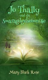 Cover-Bild Jo Thally und die Smaragdgeheimnisse
