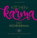 Cover-Bild Kitchenkarma statt Küchendrama