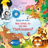 Cover-Bild Klänge der Natur: Was hörst du bei den Tierkindern?