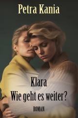 Cover-Bild Klara - Wie geht es weiter?