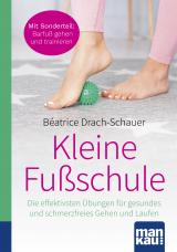 Cover-Bild Kleine Fußschule. Kompakt-Ratgeber
