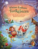 Cover-Bild Kleines Einhorn Funkelstern. Die Suche nach dem Weihnachtszauber