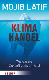 Cover-Bild Klimahandel – Wie unsere Zukunft verkauft wird