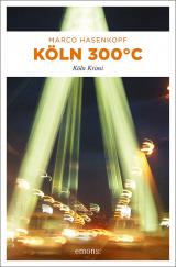 Cover-Bild Köln 300 °C