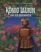 Cover-Bild König Laurin und sein Rosengarten