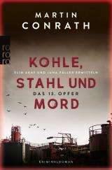 Cover-Bild Kohle, Stahl und Mord: Das 13. Opfer