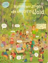 Cover-Bild Komm, wir zeigen dir unseren Wald (Constanze von Kitzings Wimmelgeschichten 2)