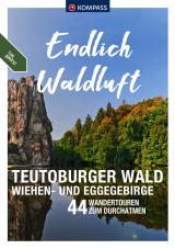 Cover-Bild KOMPASS Endlich Waldluft - Teutoburger Wald, Wiehen- & Eggegebirge