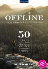Cover-Bild KOMPASS Offline, 50 Legendäre Outdoor-Erlebnisse, Deutschland