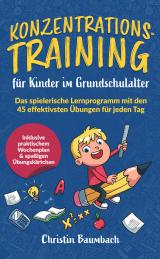 Cover-Bild Konzentrationstraining für Kinder im Grundschulalter