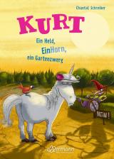 Cover-Bild Kurt, Einhorn wider Willen 5. Ein Held, EinHorn, ein Gartenzwerg