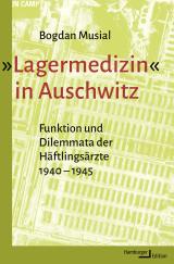 Cover-Bild »Lagermedizin« in Auschwitz