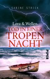 Cover-Bild Lava und Wellen: Tod in einer Tropennacht