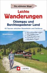 Cover-Bild Leichte Wanderungen Chiemgau und Berchtesgadener Land