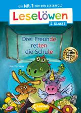 Cover-Bild Leselöwen 2. Klasse - Drei Freunde retten die Schule