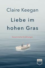 Cover-Bild Liebe im hohen Gras (Steidl Pocket)