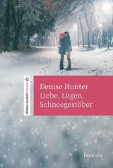 Cover-Bild Liebe, Lügen, Schneegestöber