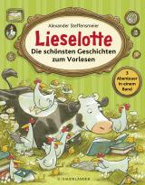 Cover-Bild Lieselotte - Die schönsten Geschichten zum Vorlesen