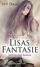 Cover-Bild Lisas Fantasie | Erotischer Roman