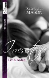Cover-Bild Liv & Aidan - Irresistible