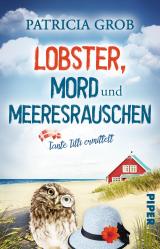 Cover-Bild Lobster, Mord und Meeresrauschen – Tante Tilli ermittelt