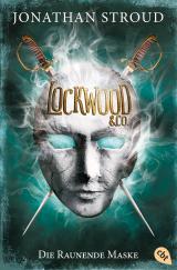 Cover-Bild Lockwood & Co. - Die Raunende Maske
