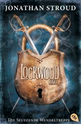 Cover-Bild Lockwood & Co. - Die Seufzende Wendeltreppe