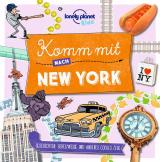 Cover-Bild LONELY PLANET Kinderreiseführer Komm mit nach New York