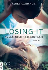 Cover-Bild Losing it - Alles nicht so einfach