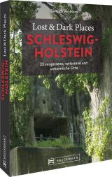 Cover-Bild Lost & Dark Places Schleswig-Holstein