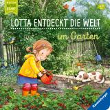 Cover-Bild Lotta entdeckt die Welt: Im Garten