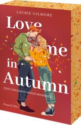 Cover-Bild Love me in Autumn. Eine cinnamon spiced Romance