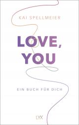 Cover-Bild Love, You - Ein Buch für dich