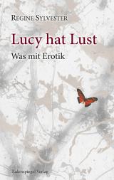 Cover-Bild Lucy hat Lust