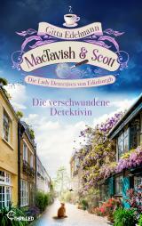 Cover-Bild MacTavish & Scott - Die verschwundene Detektivin