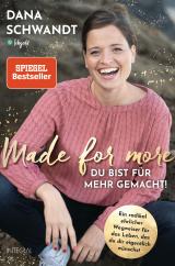 Cover-Bild Made for more – Du bist für mehr gemacht