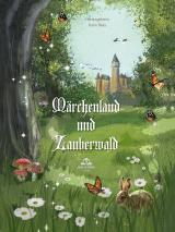 Cover-Bild Märchenland und Zauberwald