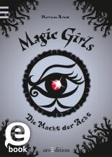 Cover-Bild Magic Girls - Die Macht der Acht (Magic Girls 8)