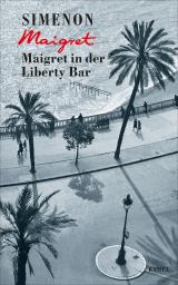 Cover-Bild Maigret in der Liberty Bar