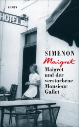 Cover-Bild Maigret und der verstorbene Monsieur Gallet