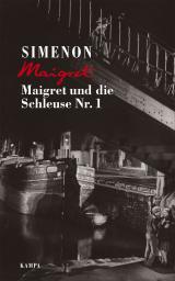 Cover-Bild Maigret und die Schleuse Nr. 1