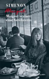 Cover-Bild Maigret verliert eine Verehrerin